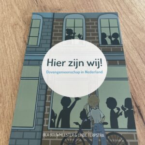 Boek "Hier zijn wij!" van Bea Bouwmeester en Linde Terpstra